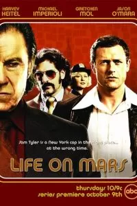 Жизнь на Марсе (1 сезон)