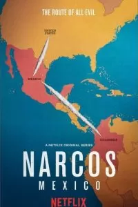 Нарко: Мексика (1-3 сезон)