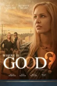 Where Is Good? (2015)