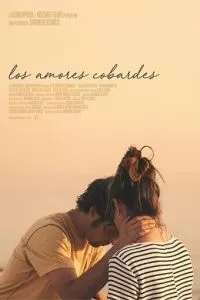 Los amores cobardes (2018)