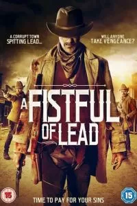 A Fistful of Lead