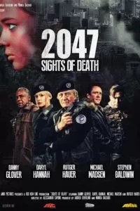 2047 — Угроза смерти (2014)