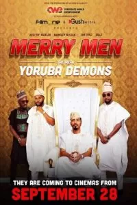 Merry Men: The Real Yoruba Demons (2018)