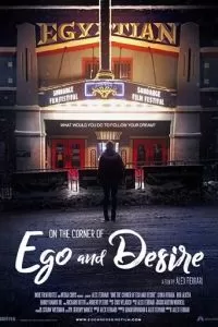 On the Corner of Ego and Desire (2019)