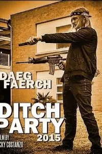 Ditch Party (2016)