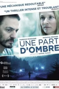 Une part d'ombre (2017)