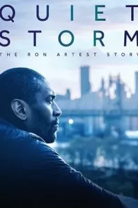 Quiet Storm: The Ron Artest Story (2019)