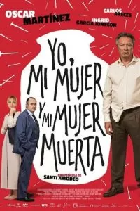 Yo, mi mujer y mi mujer muerta