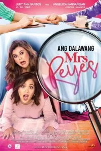 Ang dalawang Mrs. Reyes (2018)