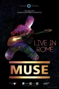 Muse - Live in Rome (2013)