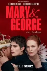 Мэри и Джордж (1 сезон)
