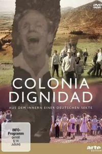 Жуткая секта: Колония Дигнидад (2020)