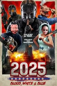 2025: Кровавый, белый и синий (2022)