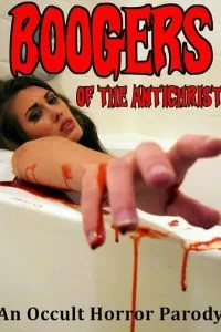 Boogers of the Antichrist (2020)