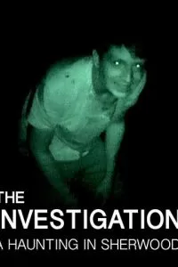 The Investigation: A Haunting in Sherwood (2019)