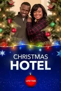 Рождественский отель (2019)