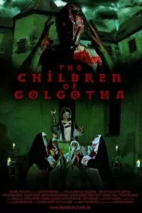 The Children of Golgotha (2019)