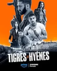 Tigres et Hyènes